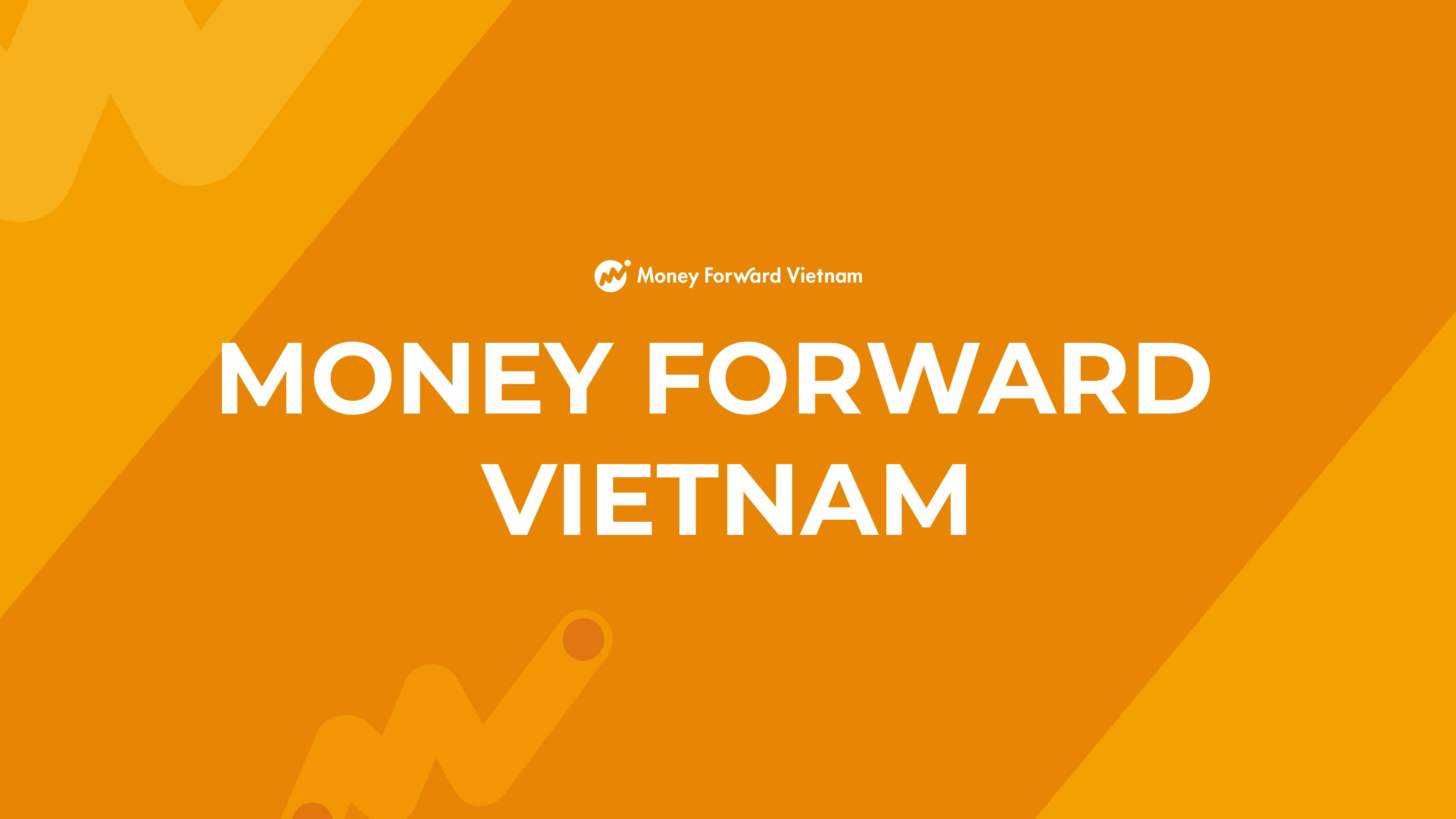 <p>Money Forward Vietnam</p>